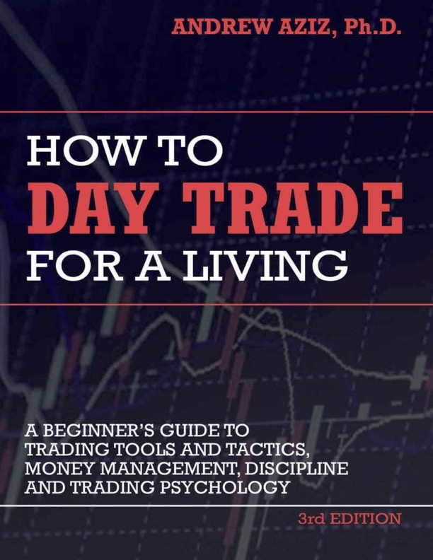 How to Day Trade for a Living?